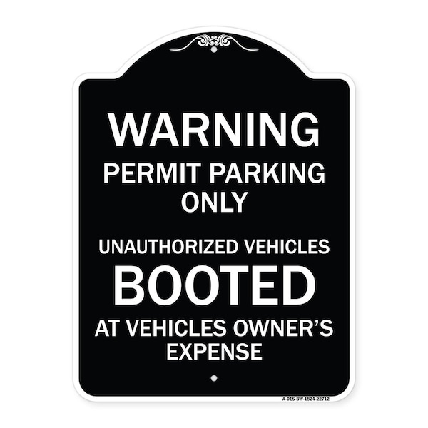Permit Parking Only Unauthorized Vehicles Booted at Vehicle Owners Expense, A-DES-BW-1824-22712